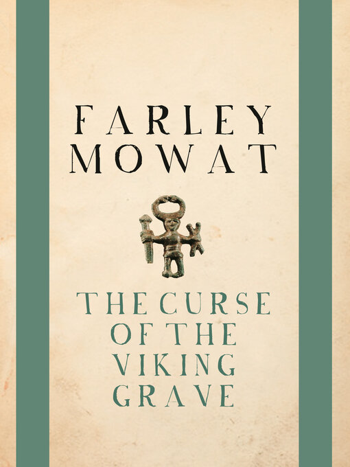 Title details for The Curse of the Viking Grave by Farley Mowat - Wait list